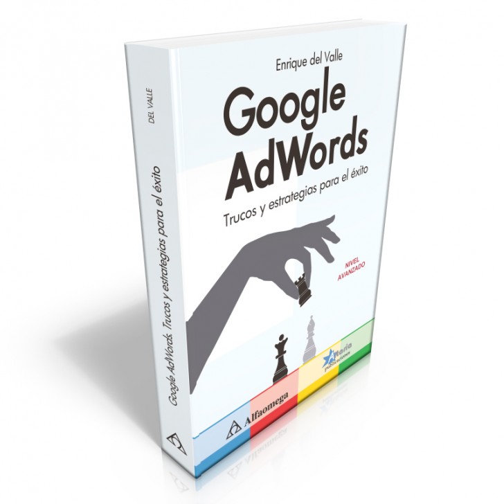 Google Adwords: Trucos y estrategias para el éxito