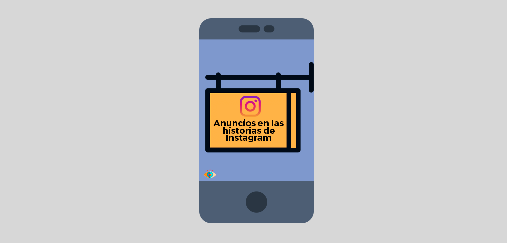 Guía Instagram Ads Stories. Cómo hacer anuncios en las historias de Instagram (Vilma Núñez)