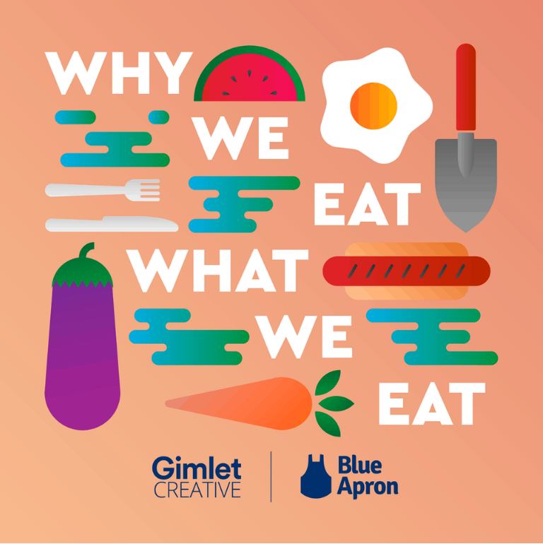 Ejemplo de branded podcast: Why We Eat What We Eat