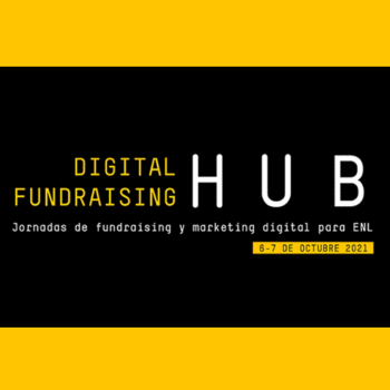 Digital Fundraising Hub 2021: el impacto del cookieless en el Tercer Sector